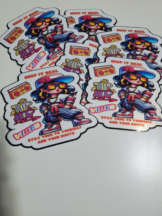 Hip Hop Stickers | Keep it real!